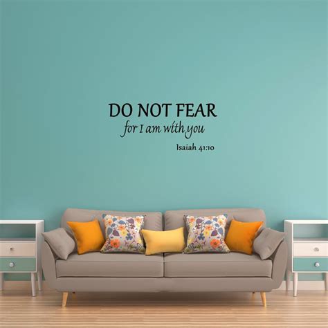 Isaiah 4110 Wall Quotes Decal Do Not Fear For I Am With You Vwaq