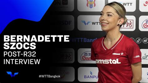 Bernadette Szocs Post Match Interview Wtt Star Contender Bangkok