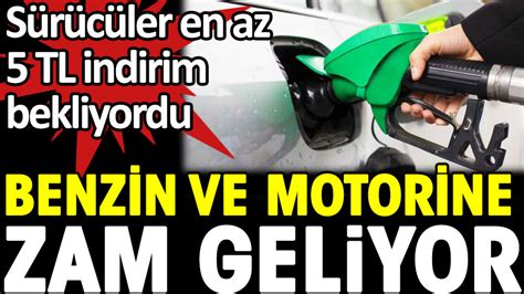 Benzin Ve Motorine Zam Geliyor Ara Sahipleri Tl Indirim Bekliyordu