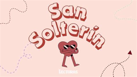 Feliz San Solter N Frases Para Celebrar El D A Del Soltero