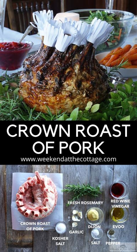 Crown Roast Of Pork Weekend At The Cottage Recipe Crown Roast