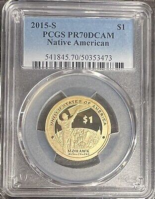 2015 S Proof Sacagawea Native American Mohawk Ironworkers Dollar PCGS