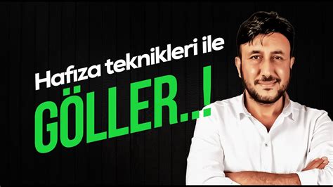 HAFIZA TEKNİKLERİ İLE GÖLLER osym göller hafızateknikleri YouTube