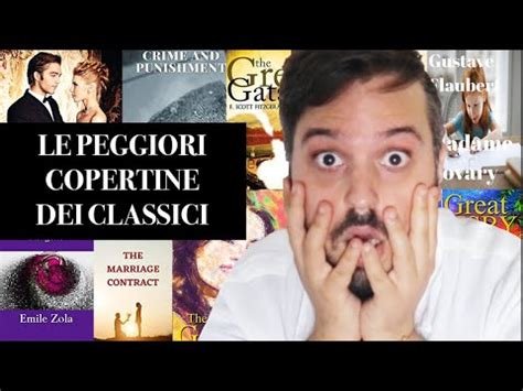 Le Peggiori Copertine Dei Classici Della Letteratura Youtube