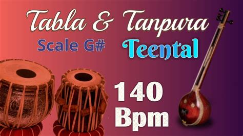 G Scale Tanpura Tabla Teentaal Bpm Youtube