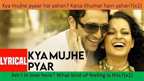 Kya Mujhe Pyar Hai Full Song Lyrics In Hindi W English Translation By