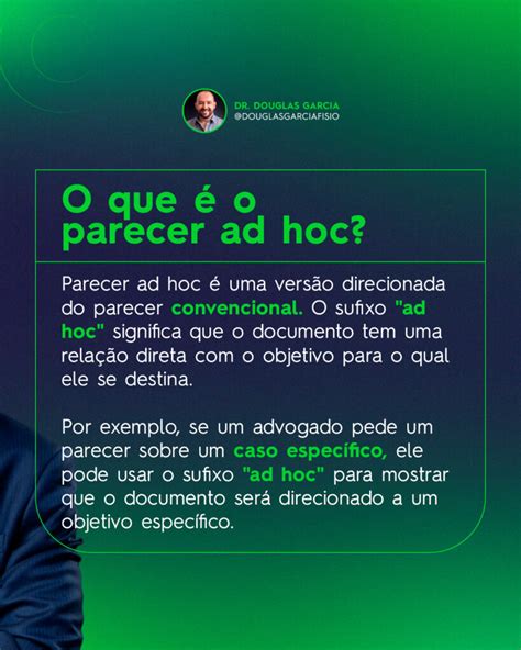 O que é Parecer Ad Hoc Dr Douglas Garcia