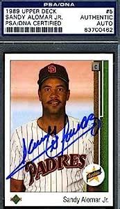 Sandy Alomar Jr Authenticated Signed 1989 Upper Deck Autograph - PSA ...