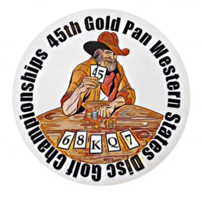 45th Gold Pan Open Western States Disc Golf Championships 2023 The