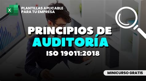 PRINCIPIOS DE AUDITORÍA Formación Auditor Interno ISO 19011