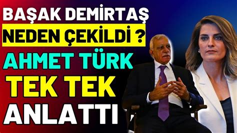 Ba Ak Demirta Neden Ekildi Ahmet T Rk Anlatt Youtube