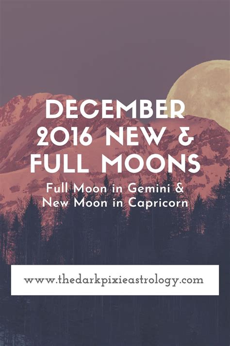 December New Full Moons Full Moon In Gemini New Moon In