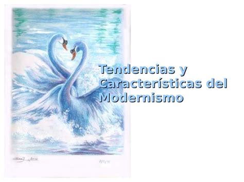 Caracter Sticas Del Modernismo Ppt