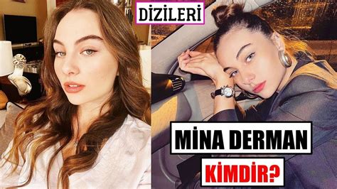 Mina Derman Kimdir Dizileri Ben Bu Cihana Sığmazam Suna Aslında Kim