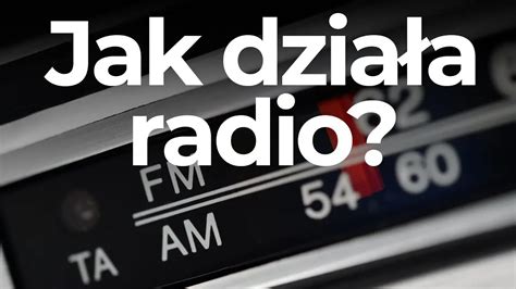 Jak Dzia A Radio Nadajniki I Odbiorniki Radiowe Radio Galicja