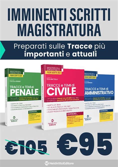 Kit Concorso Magistratura 2024 Tracce E Temi Di Civile Tracce E Temi