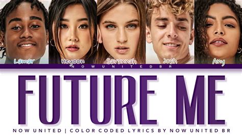 Now United Future Me Color Coded Lyrics Tradu O Pt Br Youtube