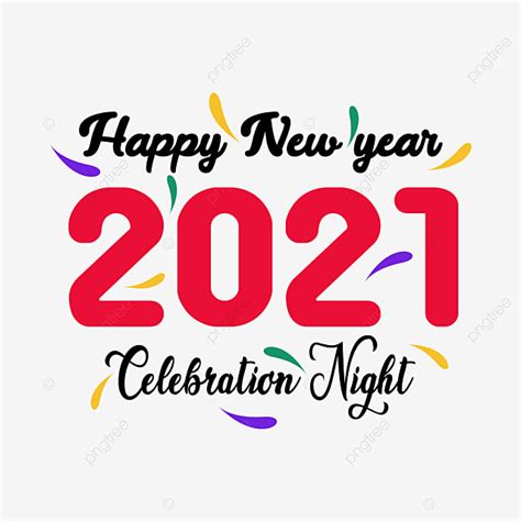 New Year Celebration Clipart Transparent Background Happy New Year