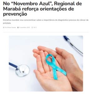 A Voz Do Xingu No Novembro Azul Regional De Marab Refor A