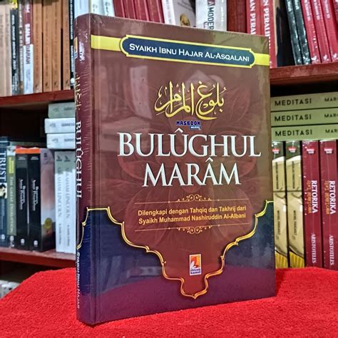 Jual Buku Bulughul Maram Syaikh Ibnu Hajar Al Asqalani Shopee Indonesia