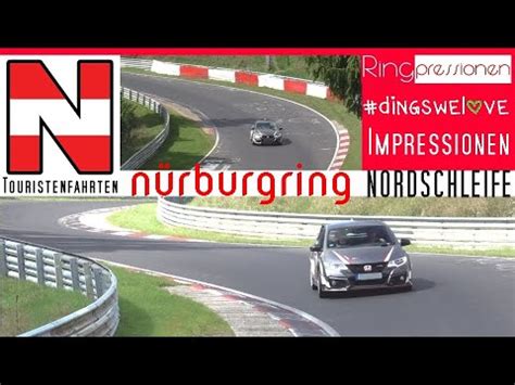 Touristenfahrten Nürburgring Nordschleife Impressionen Ringpressionen