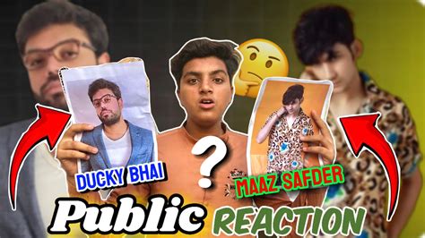 Ducky Bhai😎vs Maaz Safder😎 Fans Experiment In Public🤯 Youtube