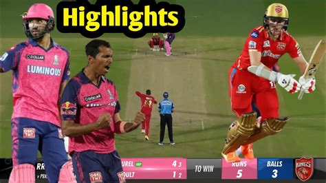 Rajasthan Royals Vs Punjab Kings Full Highlights Rr Vs Pbks Today Ipl