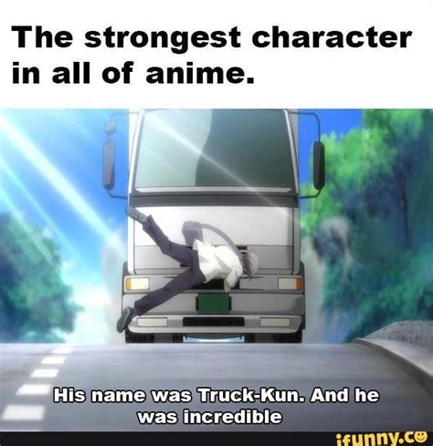 One hit truck | Truck-kun | Know Your Meme