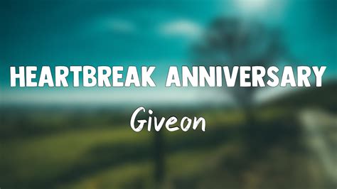 Heartbreak Anniversary Giveon Lyrics Version Youtube