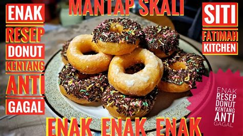 RESEP DONUT KENTANG EMPUK Sitifatimahkitchen YouTube