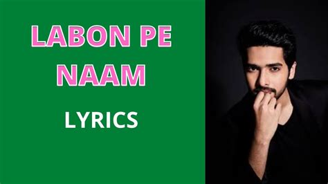 Labon Pe Naam Lyrics Armaan Malik Ft Prabhas Pooja Hegde Amaal