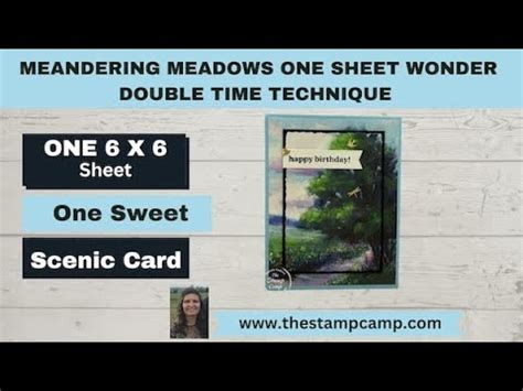 One Sheet Wonder Double Time Technique With Meandering Meadows