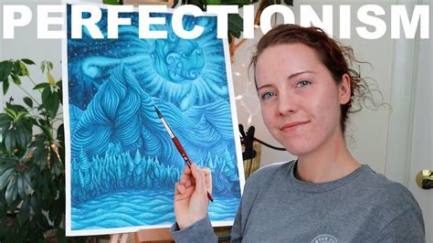 Perfectionism Is DESTROYING Your Art YouTube