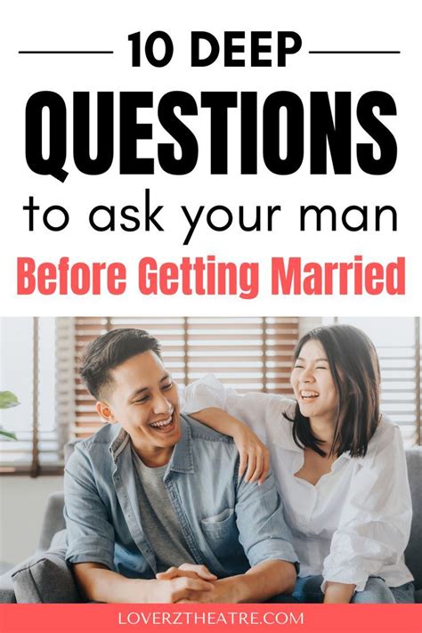 10 Deep Questions To Ask Your Man Before Getting Married Deep