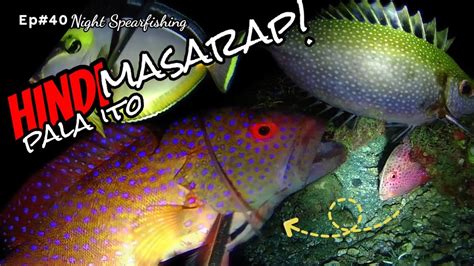 CORAL TROUT LAPU LAPU NIGHT SPEARFISHING PHILIPPINES EPISODE 40 TRY