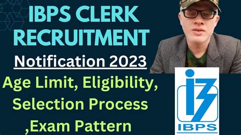 Ibps Clerk Recruitment Ibps Clerk Vacancies Ibps Clerk Age