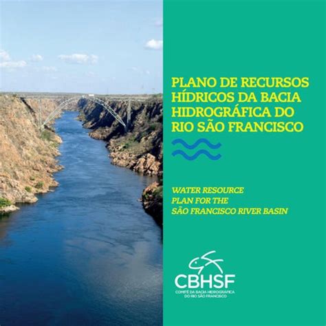 Plano de recursos hídricos da Bacia Hidrográfica do Rio São Francisco