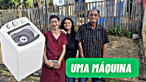 UMA MAQUINA PARA DONA FRANCISCA VEJA A SURPRESA ElizeuSilvaTV YouTube