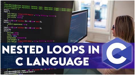 Nested Loops In C Language Youtube