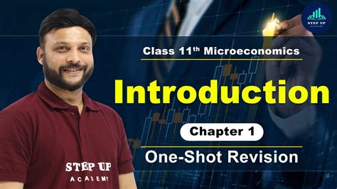 Introduction Chapter 1 Full Explanation Class 11 Microeconomics Youtube