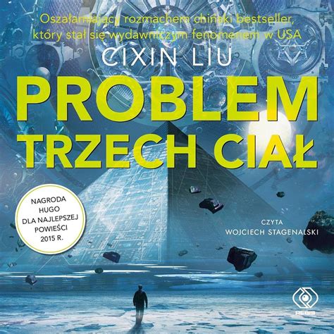 Problem trzech ciał Wspomnienie o przeszłości Ziemi Tom 1 audiobook