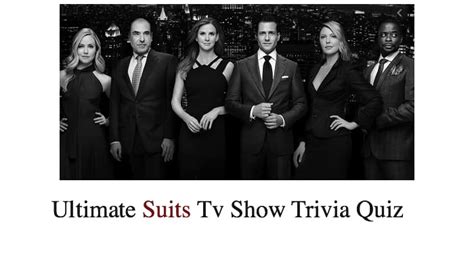 Ultimate Suits Tv Show Trivia Quiz - NSF News and Magazine