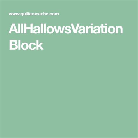 AllHallowsVariationBlock Quilt Blocks Quilts Blocks