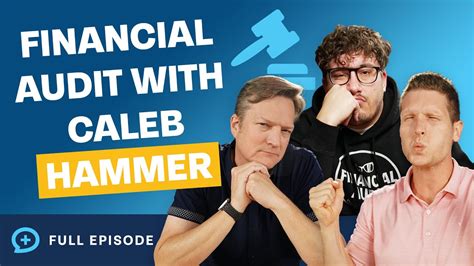 The Money Guy Show Audits Caleb Hammer Youtube