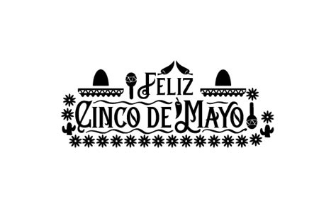 Feliz Cinco De Mayo SVG Cut File By Creative Fabrica Crafts