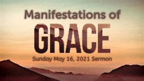 Manifestations of Grace – Hillview Baptist Church