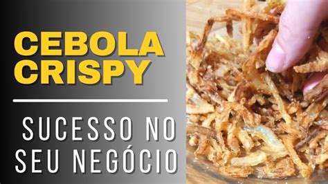 Como Fazer Cebola Crispy Cebola Empanada Para Batata Frita Por Es E