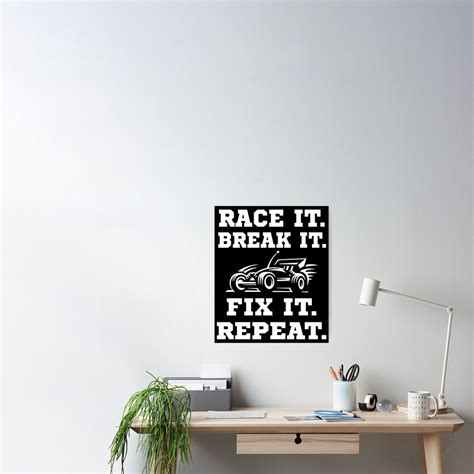 Race It Break It Fix It Repeat Rc Buggy Poster By Tbauernhoferbiz