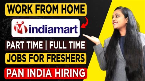 Indiamart Jobs Work From Home Work From Home Jobs 2022 Indiamart Jobs Work From Home Jobs