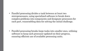 Components Of Computer PARALLEL PROCESSING Pptx